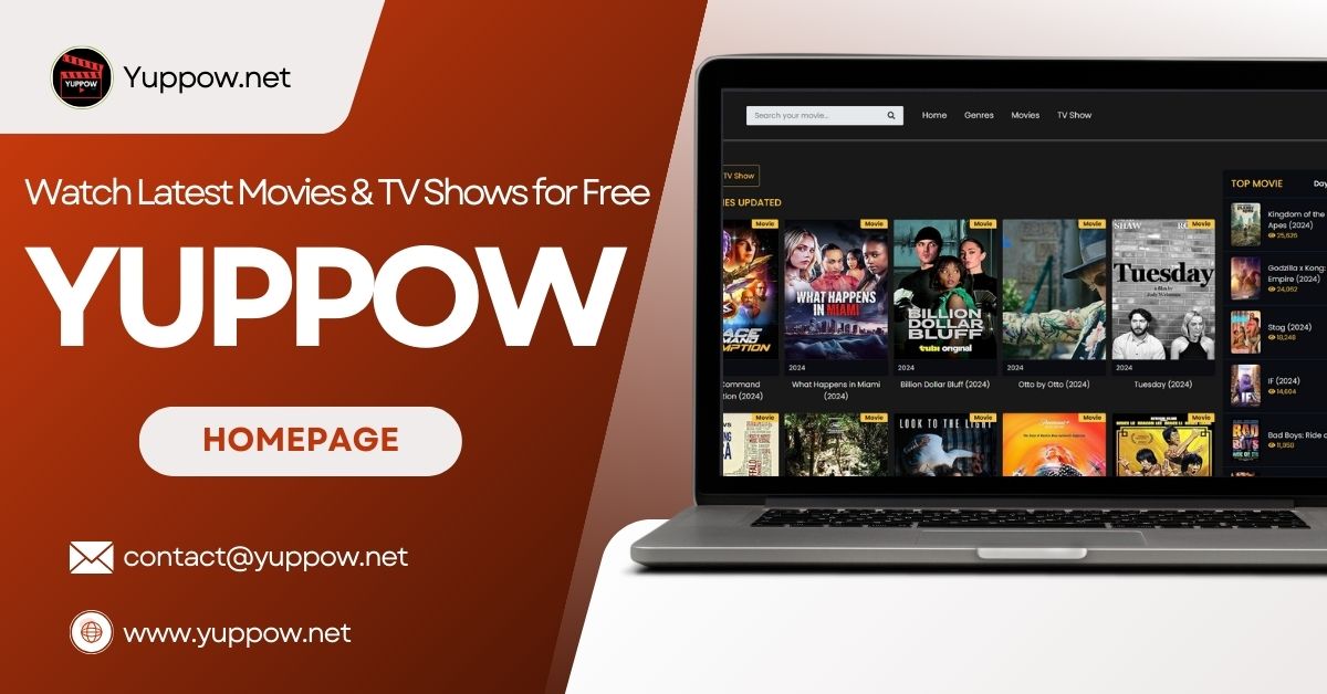 YUPPOW - Watch Latest Movies & TV Shows for Free